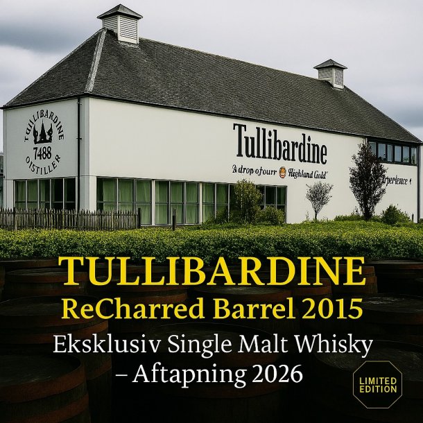 TULLIBARDINE 2015 "RECHARRED"